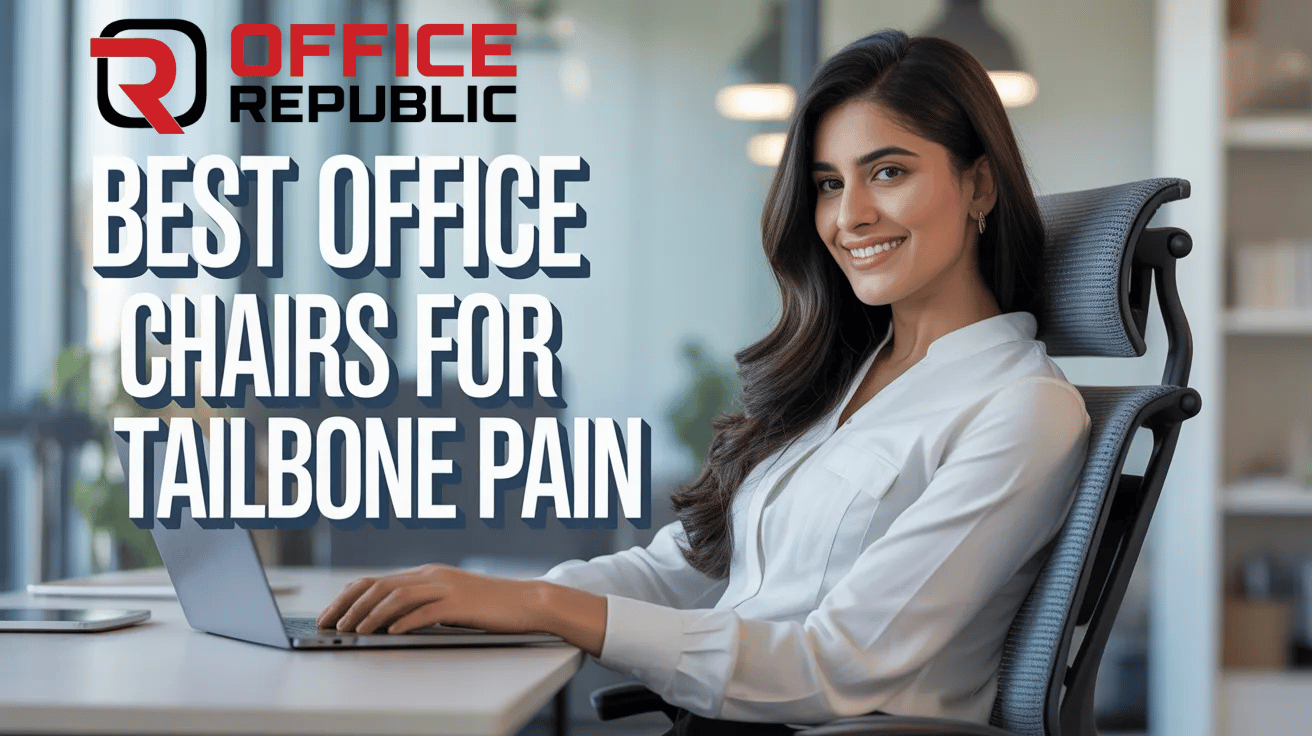 Best Office Chairs for Tailbone Pain