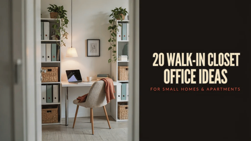 20 Walk In Closet Office Ideas for Small Homes and Apartments